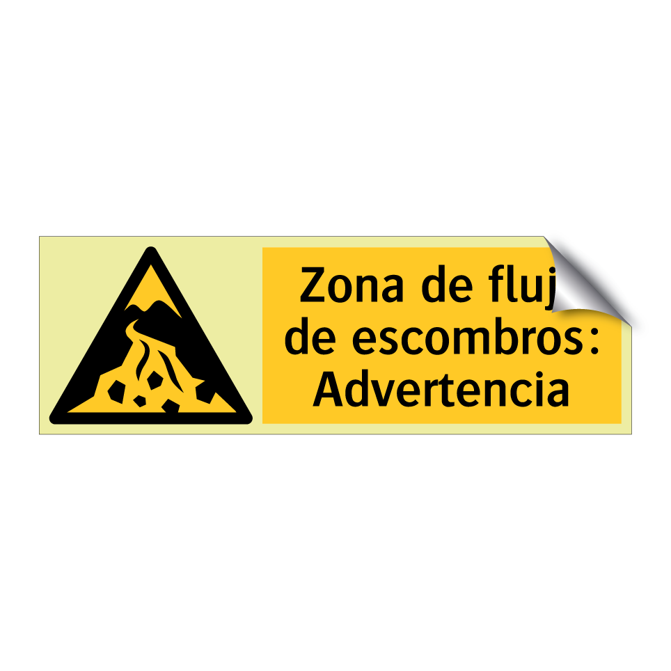 Zona de flujo de escombros: Advertencia