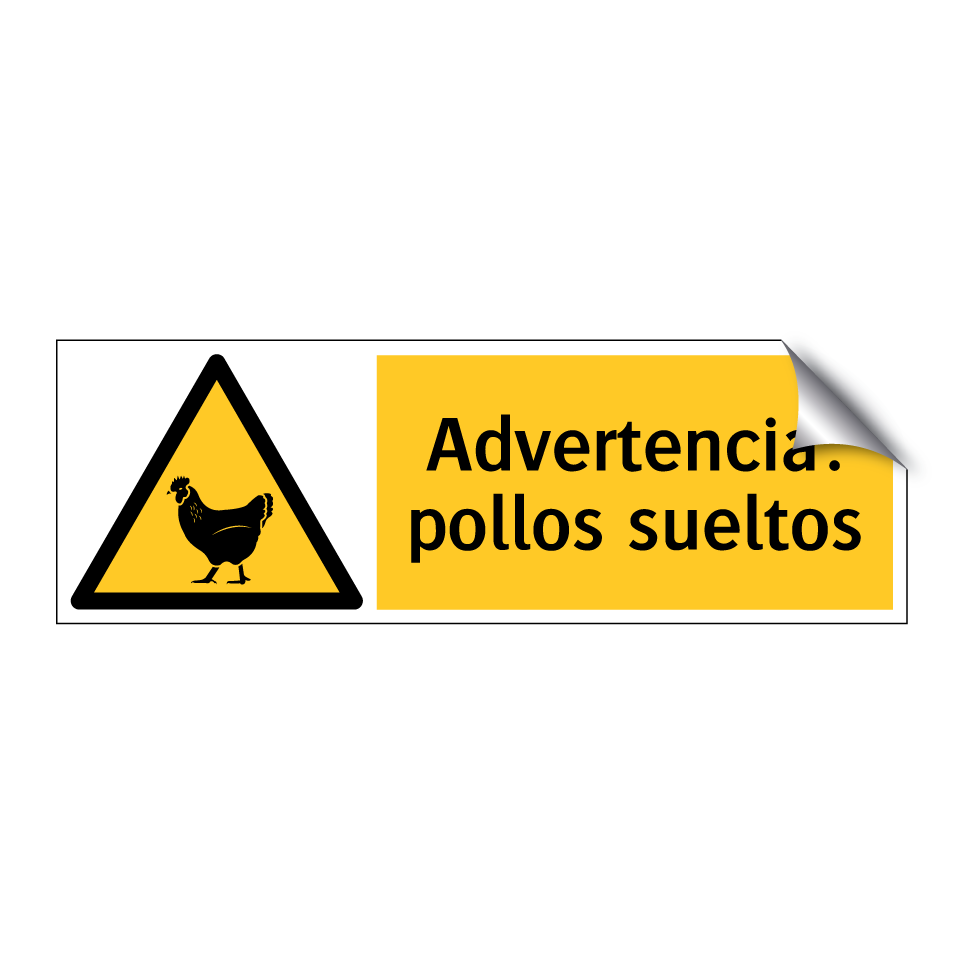 Advertencia: pollos sueltos