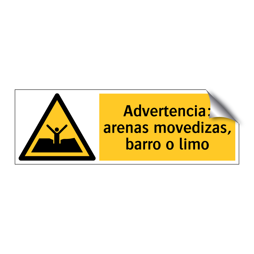 Advertencia: arenas movedizas, barro o limo