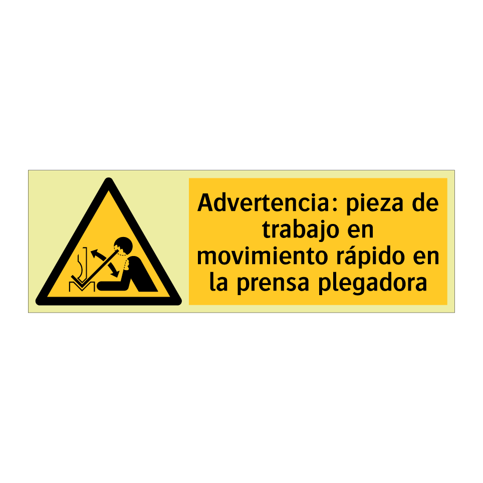 Advertencia: pieza de trabajo en movimiento rápido en la prensa plegadora