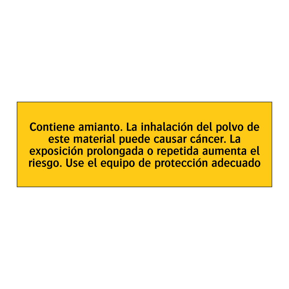 Contiene amianto. La inhalación del polvo de este material puede causar cáncer. La exposición prolongada o repetida aumenta el riesgo. Use el equipo de protección adecuado