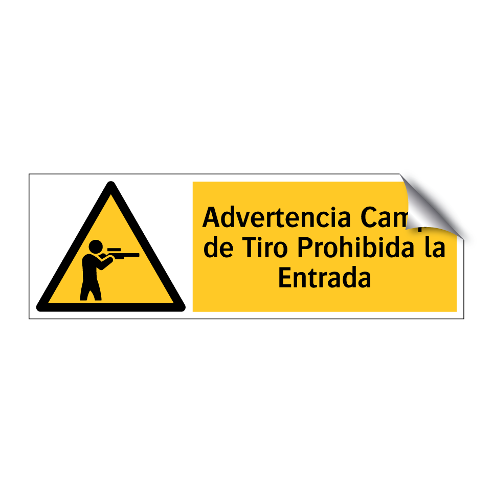 Advertencia Campo de Tiro Prohibida la Entrada