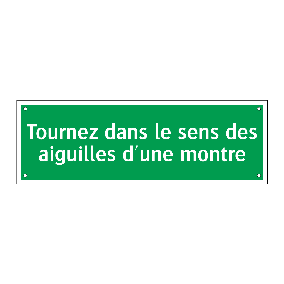 Tournez dans le sens des aiguilles d'une montre