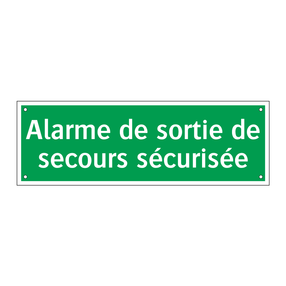 Alarme de sortie de secours sécurisée