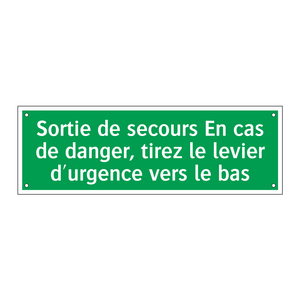 Sortie de secours En cas de danger, tirez le levier d'urgence vers le bas