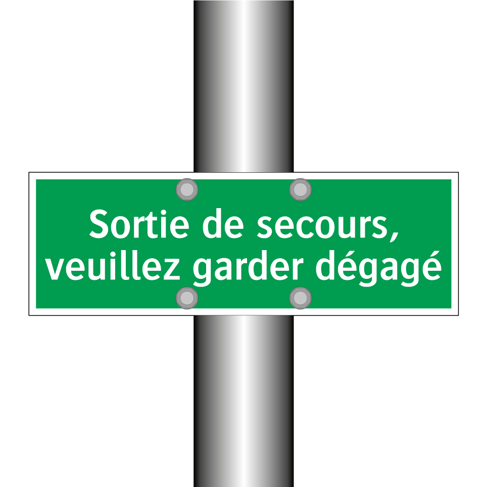 Sortie de secours, veuillez garder dégagé