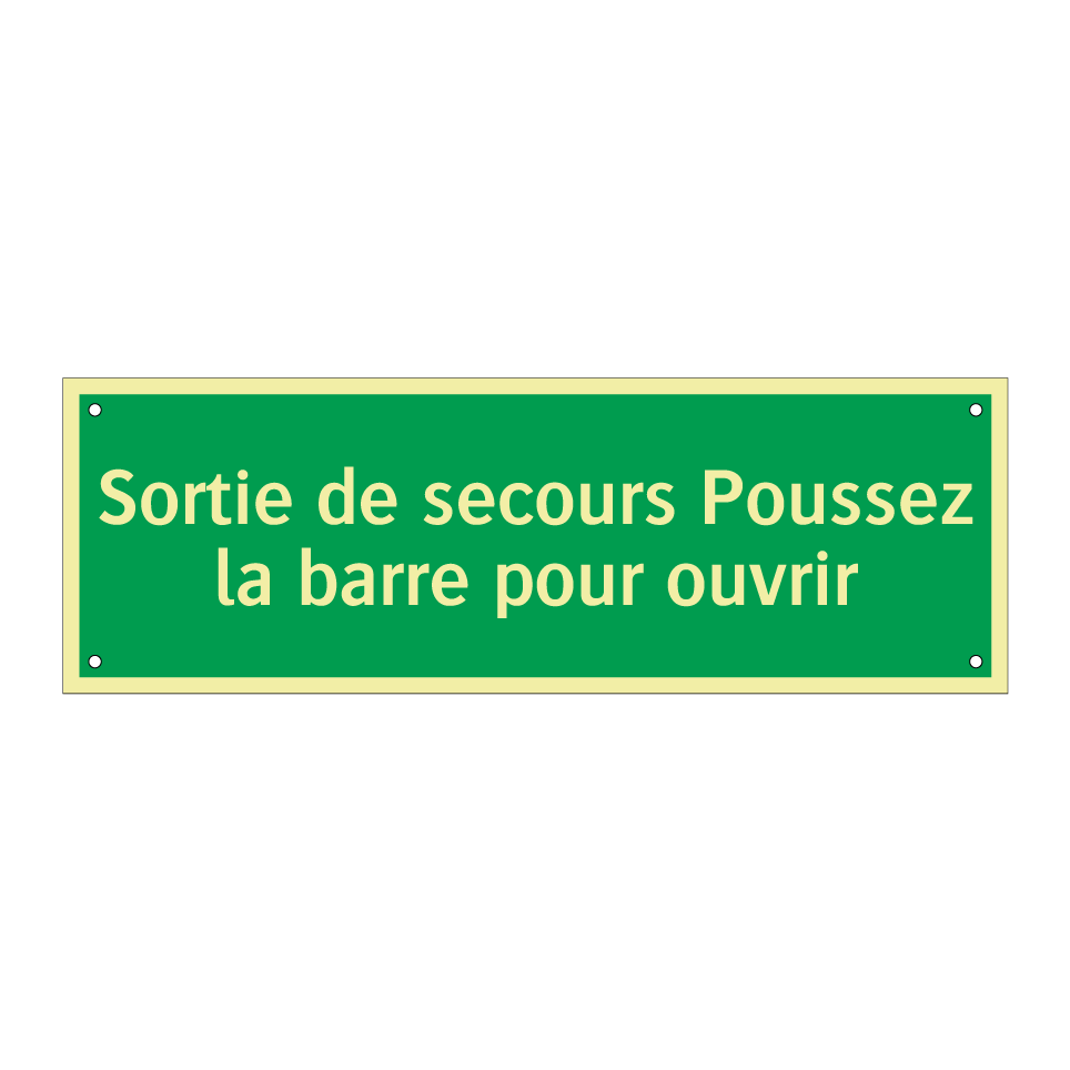 Sortie de secours Poussez la barre pour ouvrir