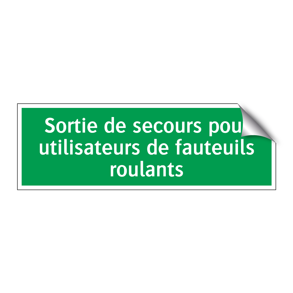 Sortie de secours pour utilisateurs de fauteuils roulants
