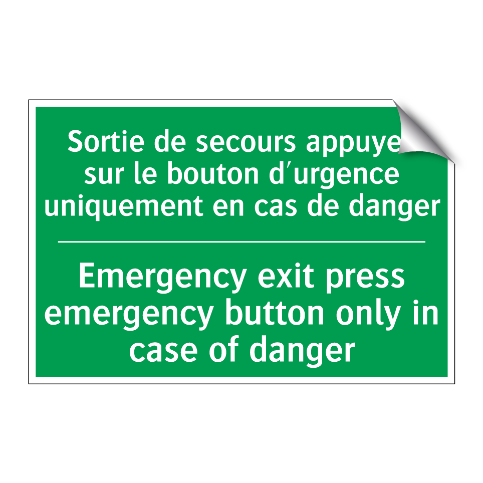 Sortie de secours appuyez sur /.../ - Emergency exit press emergency /.../