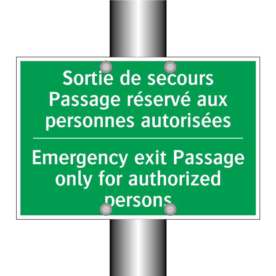 Sortie de secours Passage réservé /.../ - Emergency exit Passage only for /.../