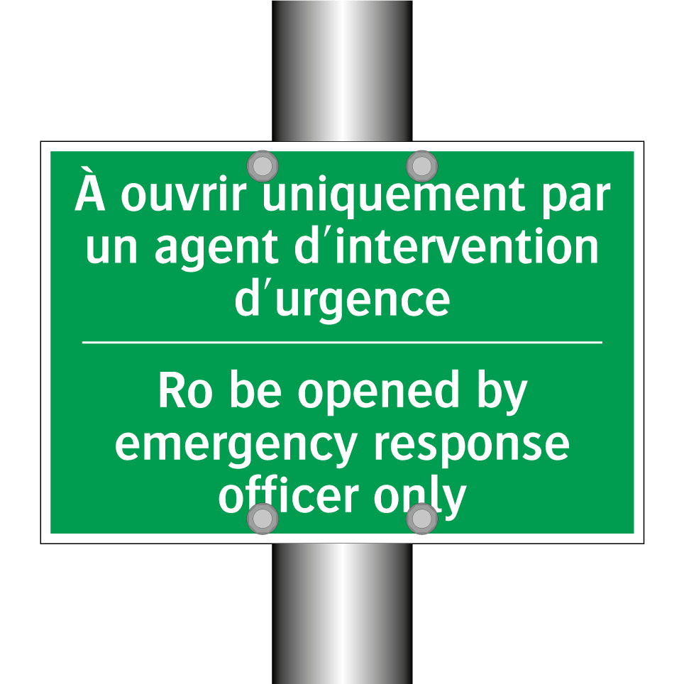 À ouvrir uniquement par un agent /.../ - Ro be opened by emergency response /.../