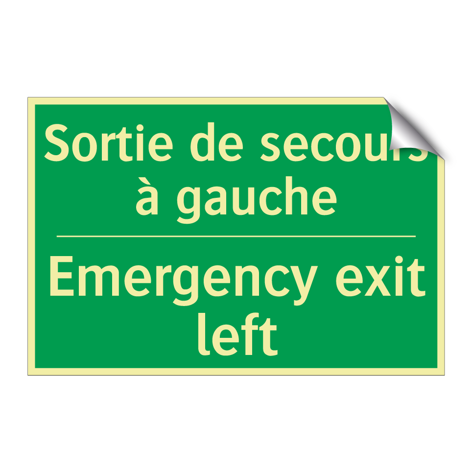 Sortie de secours à gauche - Emergency exit left