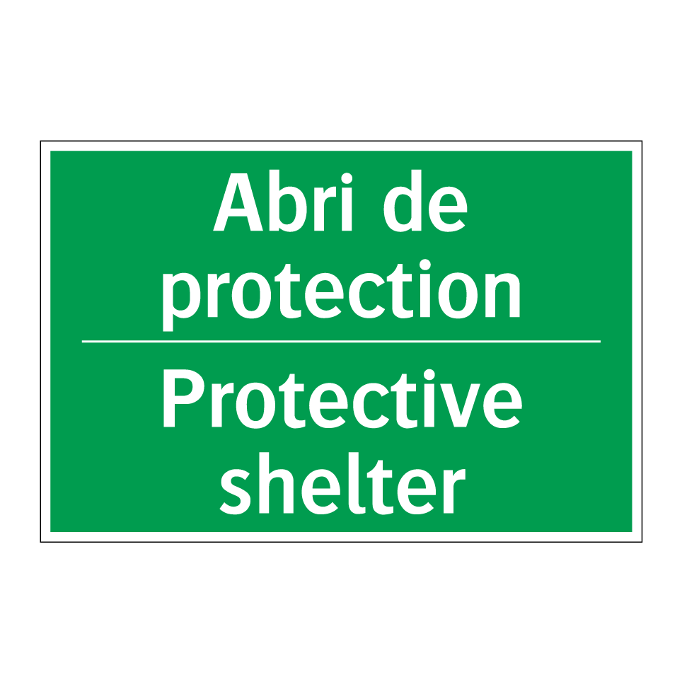 Abri de protection - Protective shelter