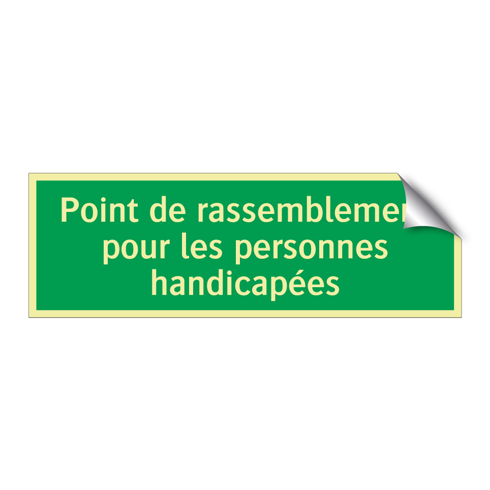 Point de rassemblement pour les personnes handicapées