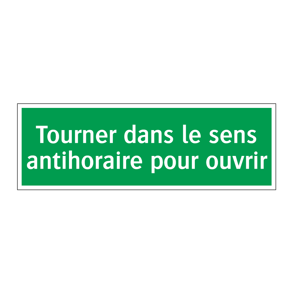 Tourner dans le sens antihoraire pour ouvrir