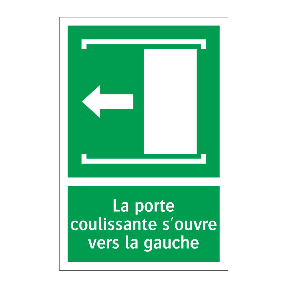 La porte coulissante s'ouvre vers la gauche