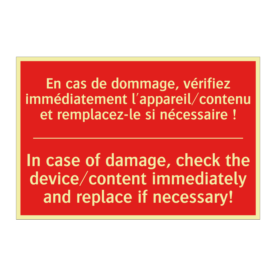 En cas de dommage, vérifiez immédiatement /.../ - In case of damage, check the device/content /.../