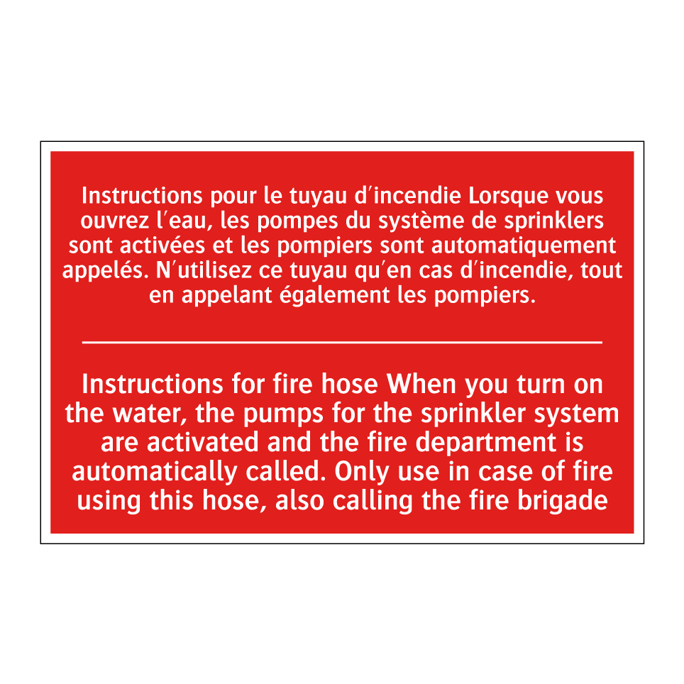 Instructions pour le tuyau d'incendie /.../ - Instructions for fire hose When /.../