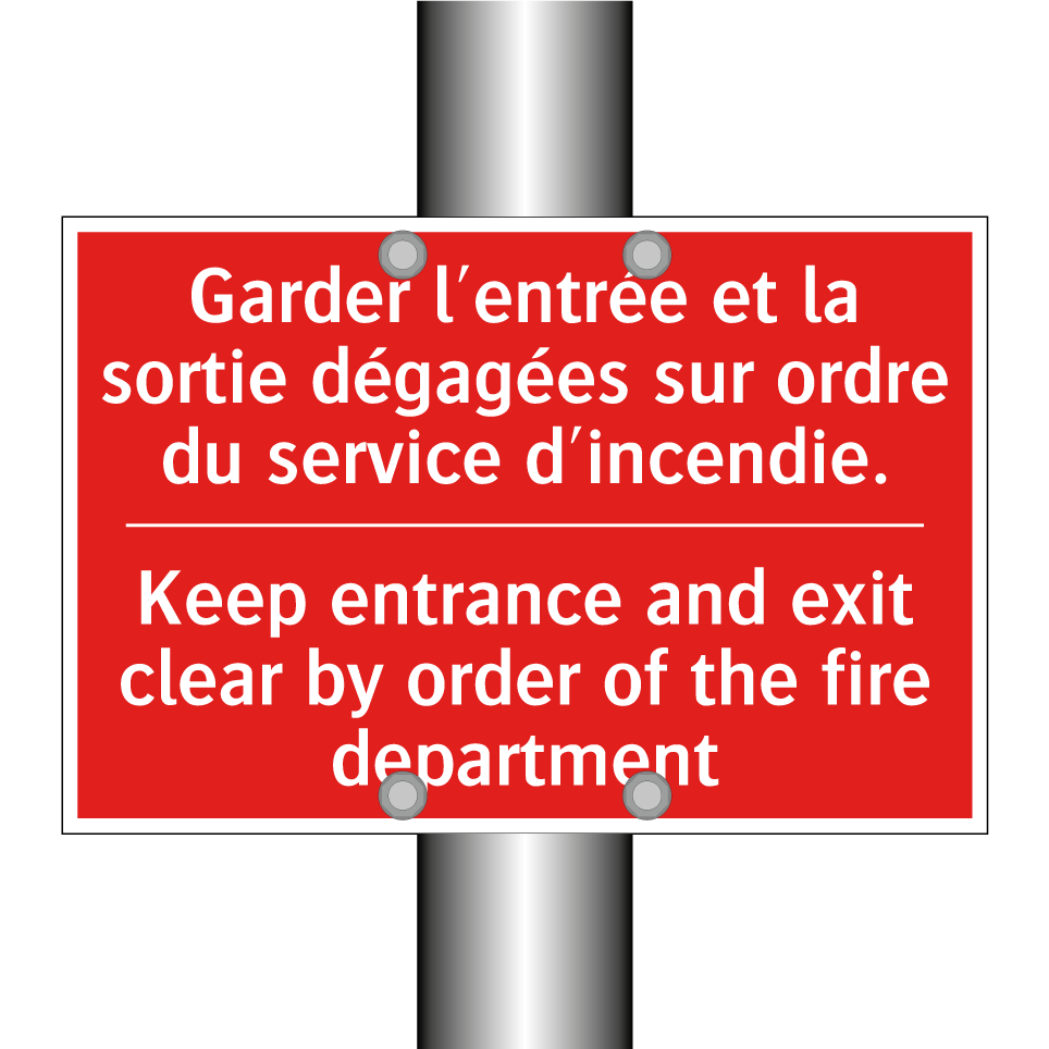 Garder l'entrée et la sortie dégagées /.../ - Keep entrance and exit clear by /.../