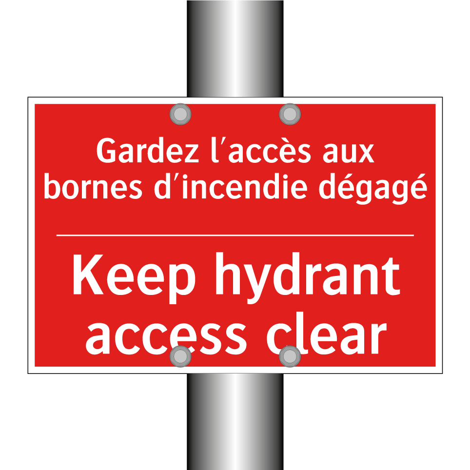 Gardez l'accès aux bornes d'incendie /.../ - Keep hydrant access clear