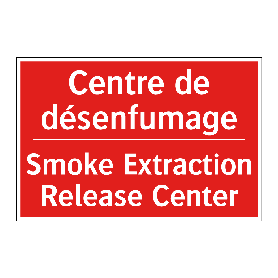 Centre de désenfumage - Smoke Extraction Release Center /.../