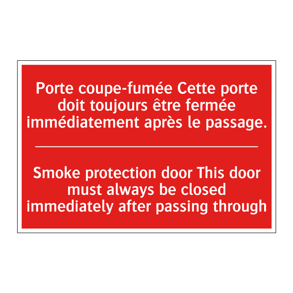 Porte coupe-fumée Cette porte /.../ - Smoke protection door This door /.../