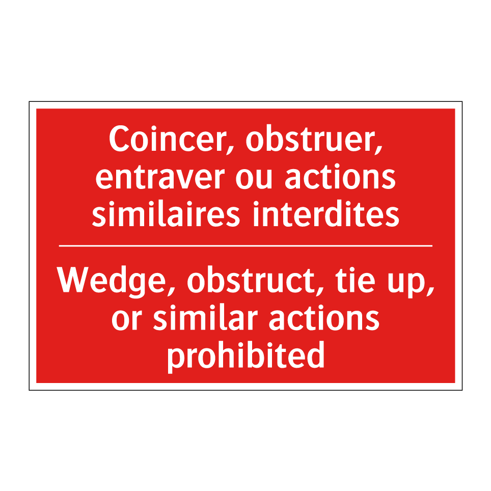 Coincer, obstruer, entraver ou /.../ - Wedge, obstruct, tie up, or similar /.../