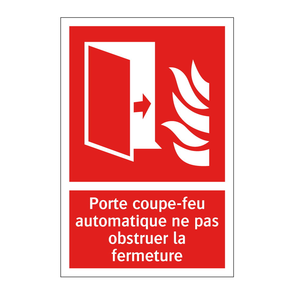 Porte coupe-feu automatique ne pas obstruer la fermeture