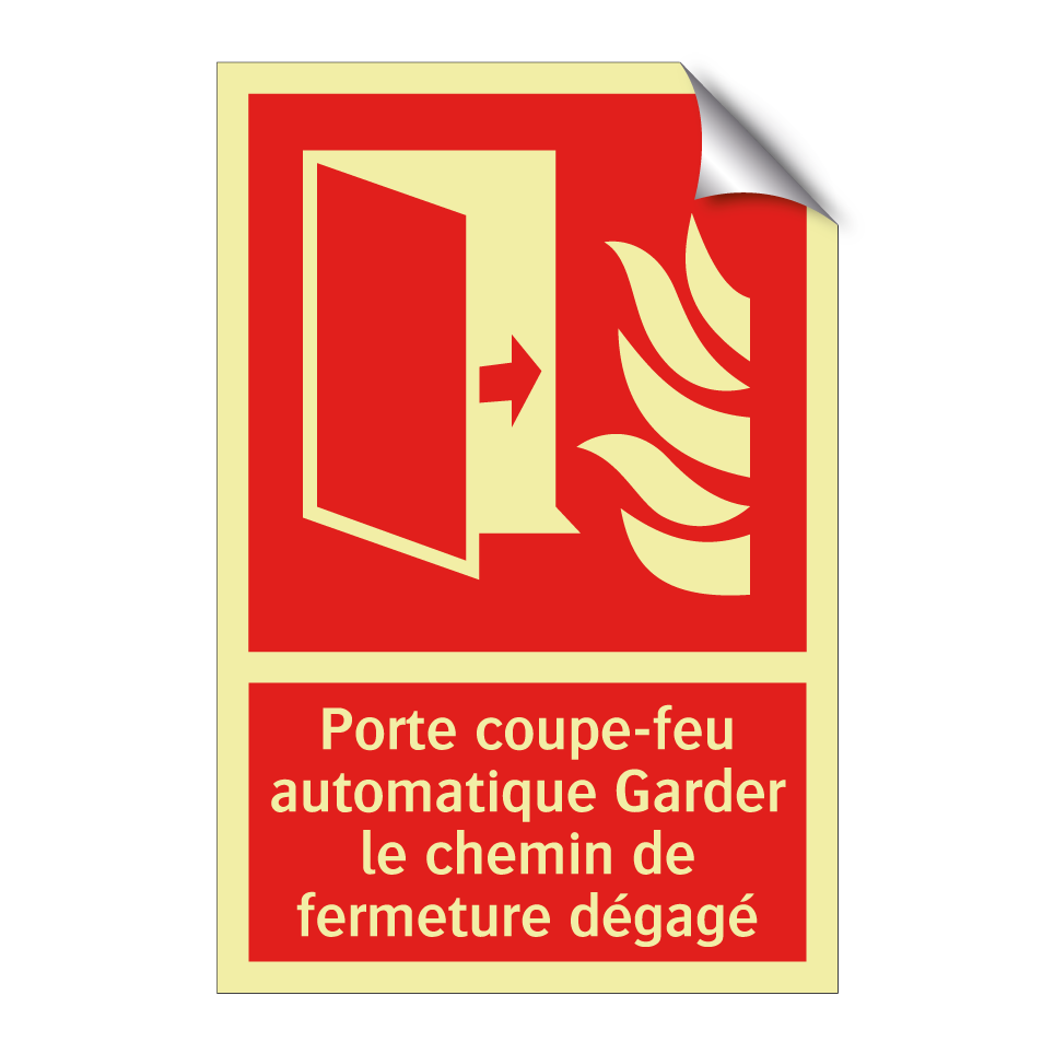 Porte coupe-feu automatique Garder le chemin de fermeture dégagé