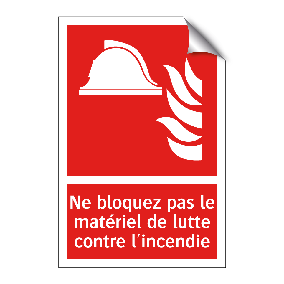 Ne bloquez pas le matériel de lutte contre l'incendie