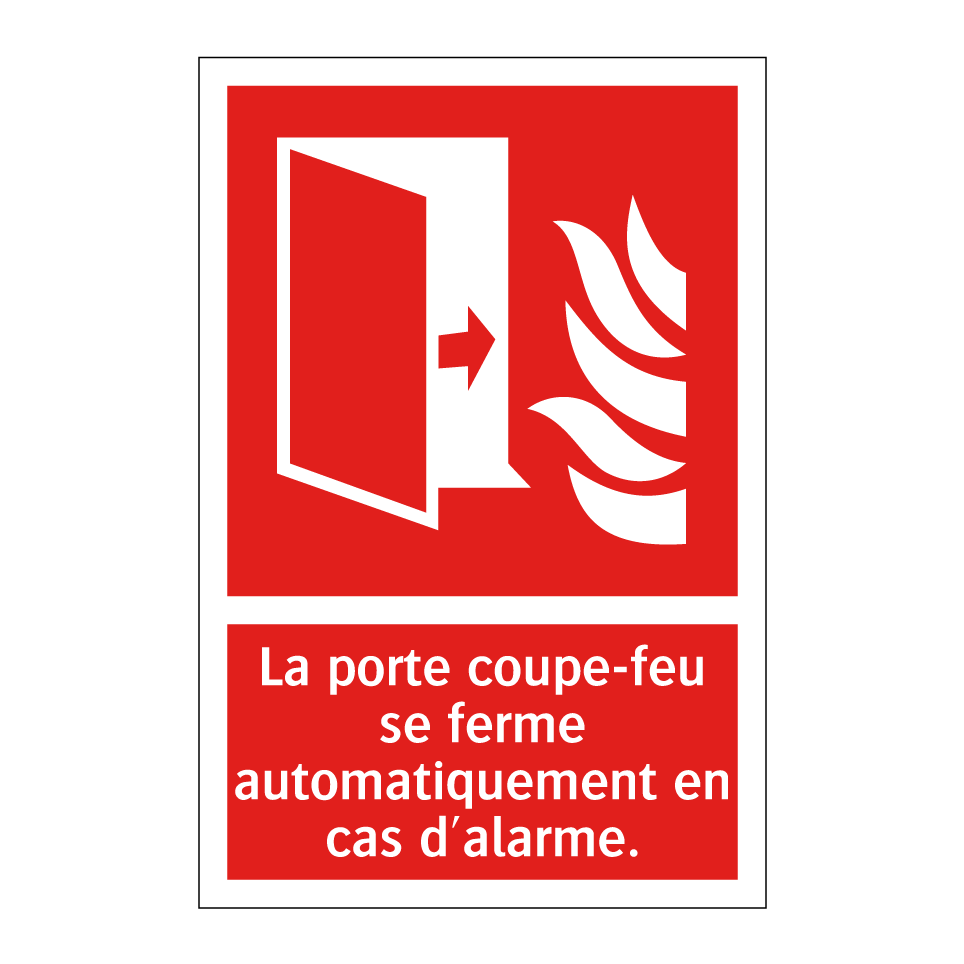 La porte coupe-feu se ferme automatiquement en cas d'alarme.