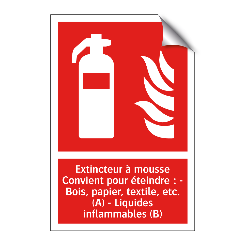 Extincteur à mousse Convient pour éteindre : - Bois, papier, textile, etc. (A) - Liquides inflammables (B)