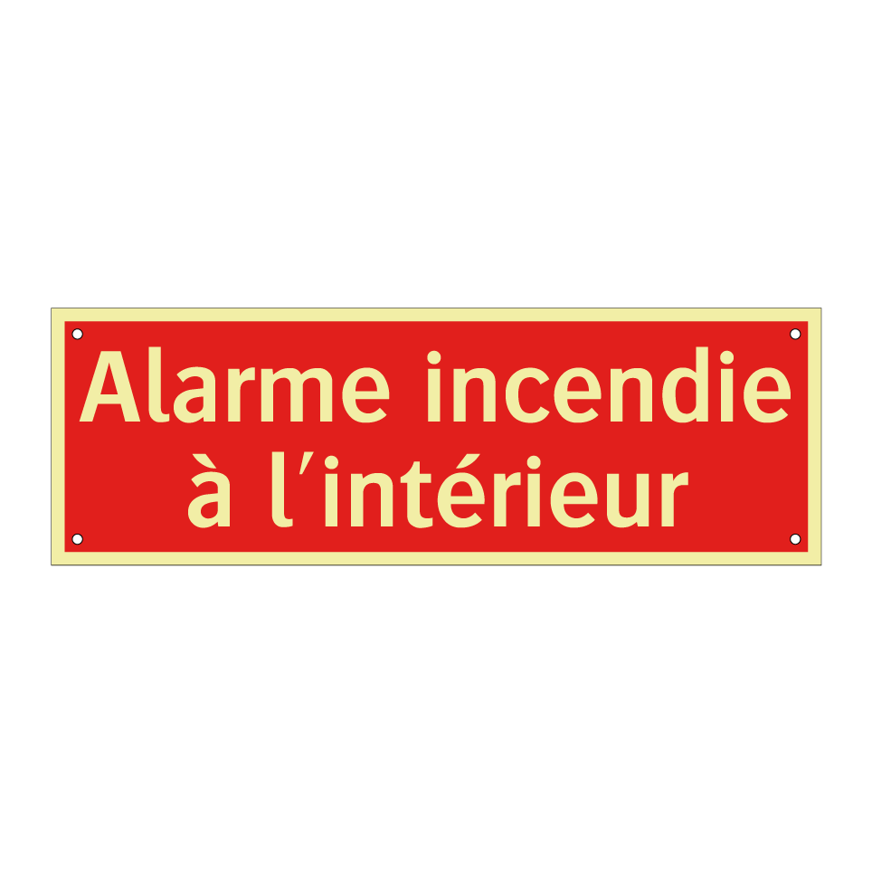 Alarme incendie à l'intérieur