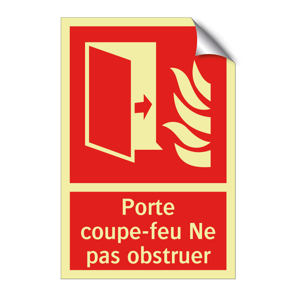 Porte coupe-feu Ne pas obstruer