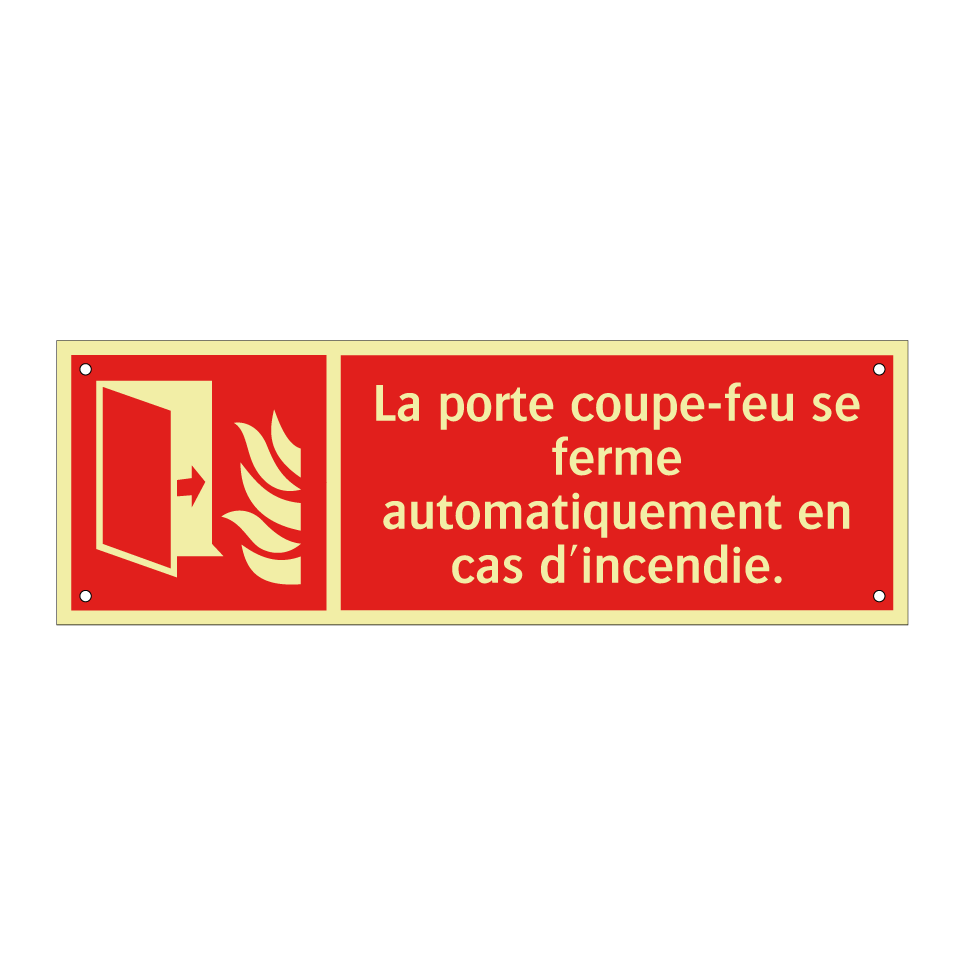 La porte coupe-feu se ferme automatiquement en cas d'incendie.