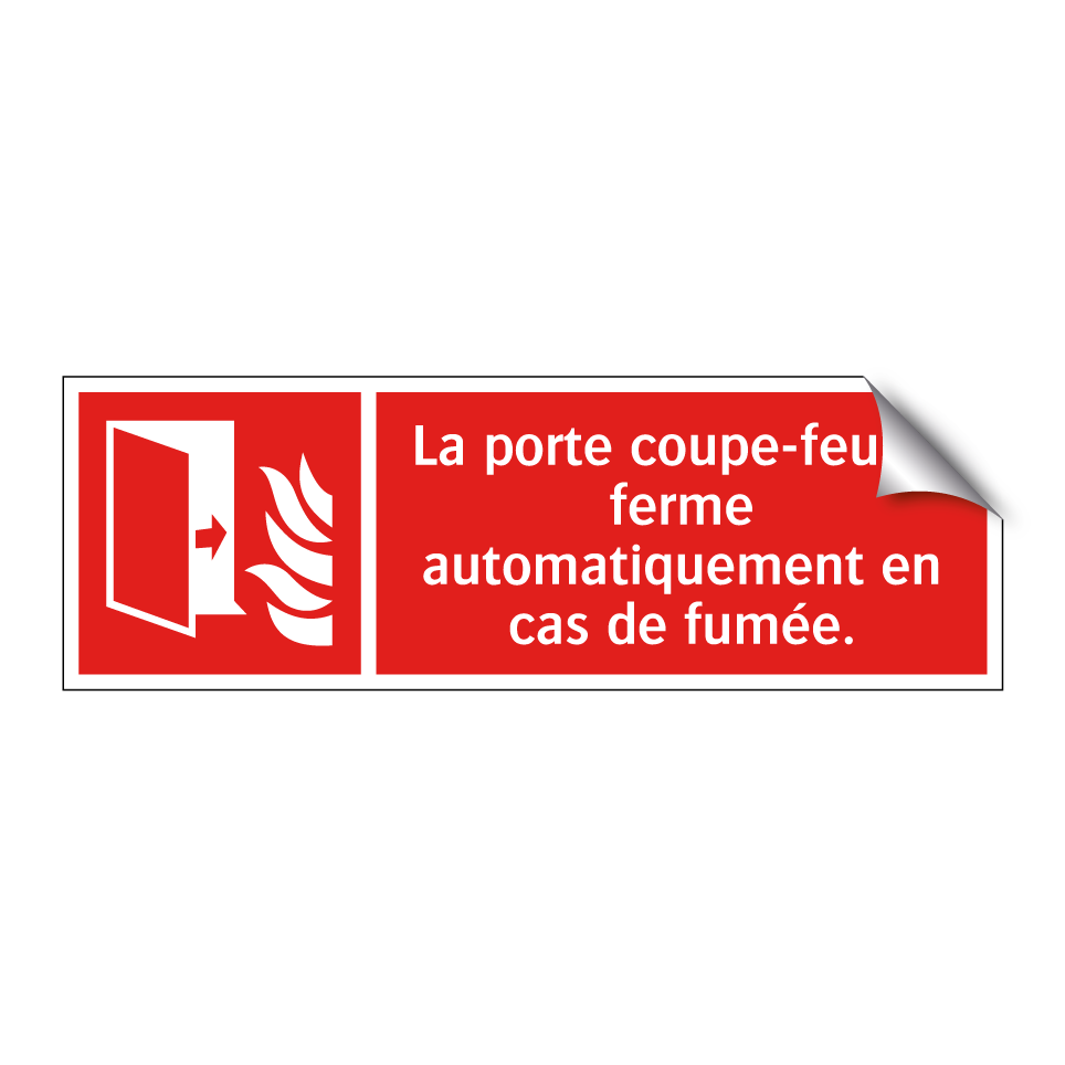 La porte coupe-feu se ferme automatiquement en cas de fumée.