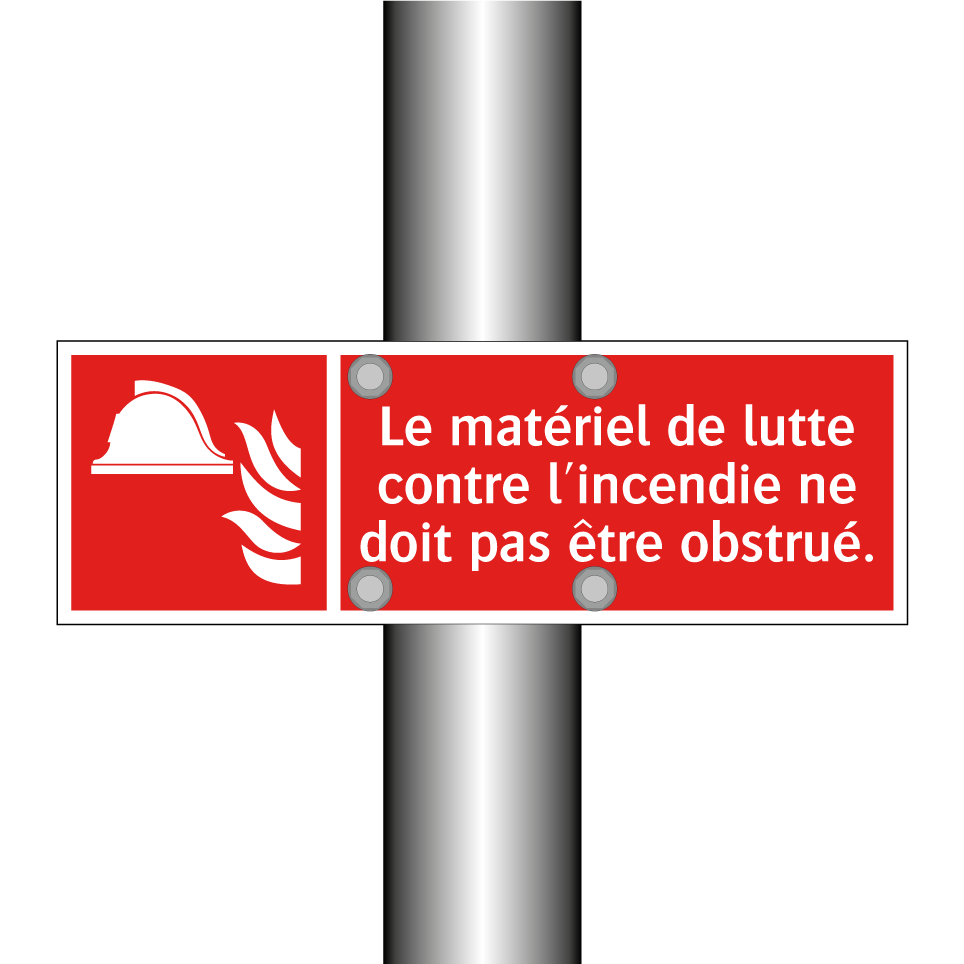 Le matériel de lutte contre l'incendie ne doit pas être obstrué.