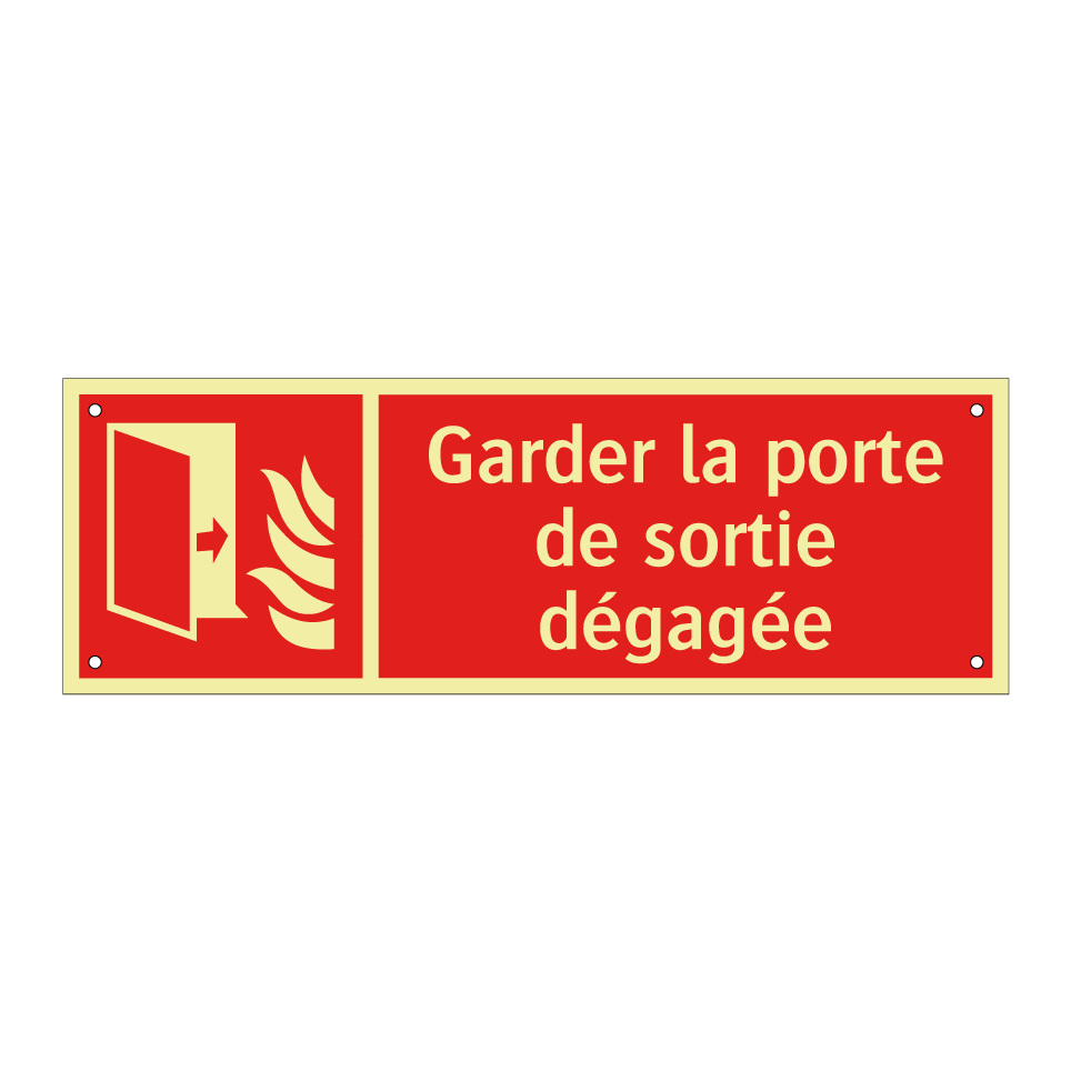 Garder la porte de sortie dégagée