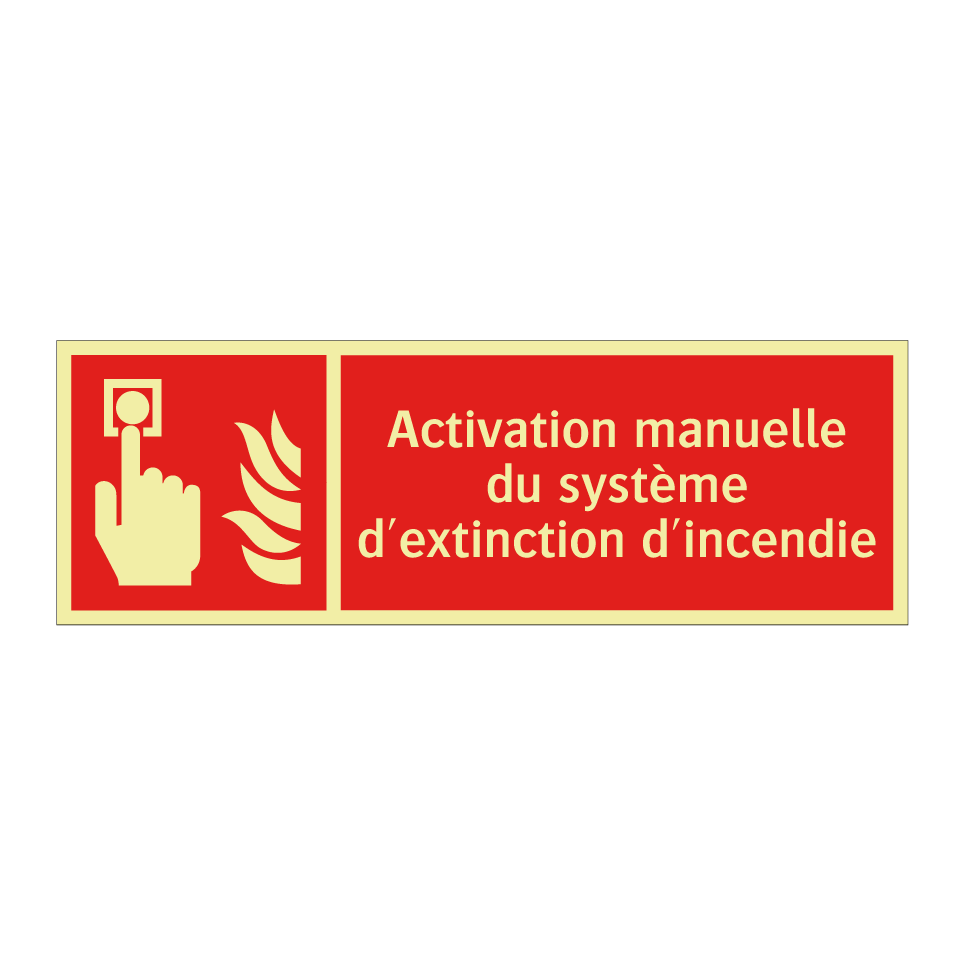 Activation manuelle du système d'extinction d'incendie