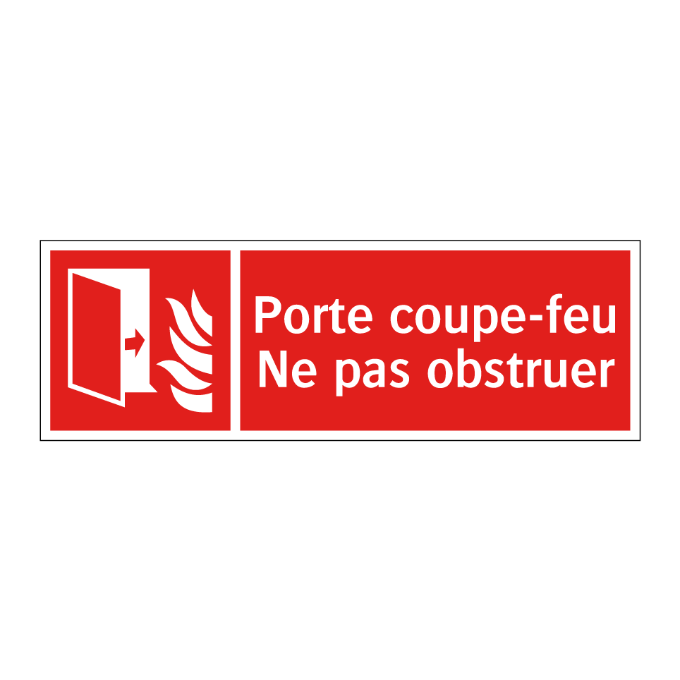 Porte coupe-feu Ne pas obstruer