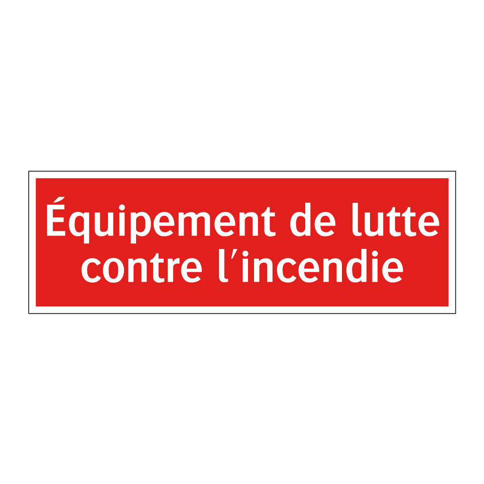 Équipement de lutte contre l'incendie