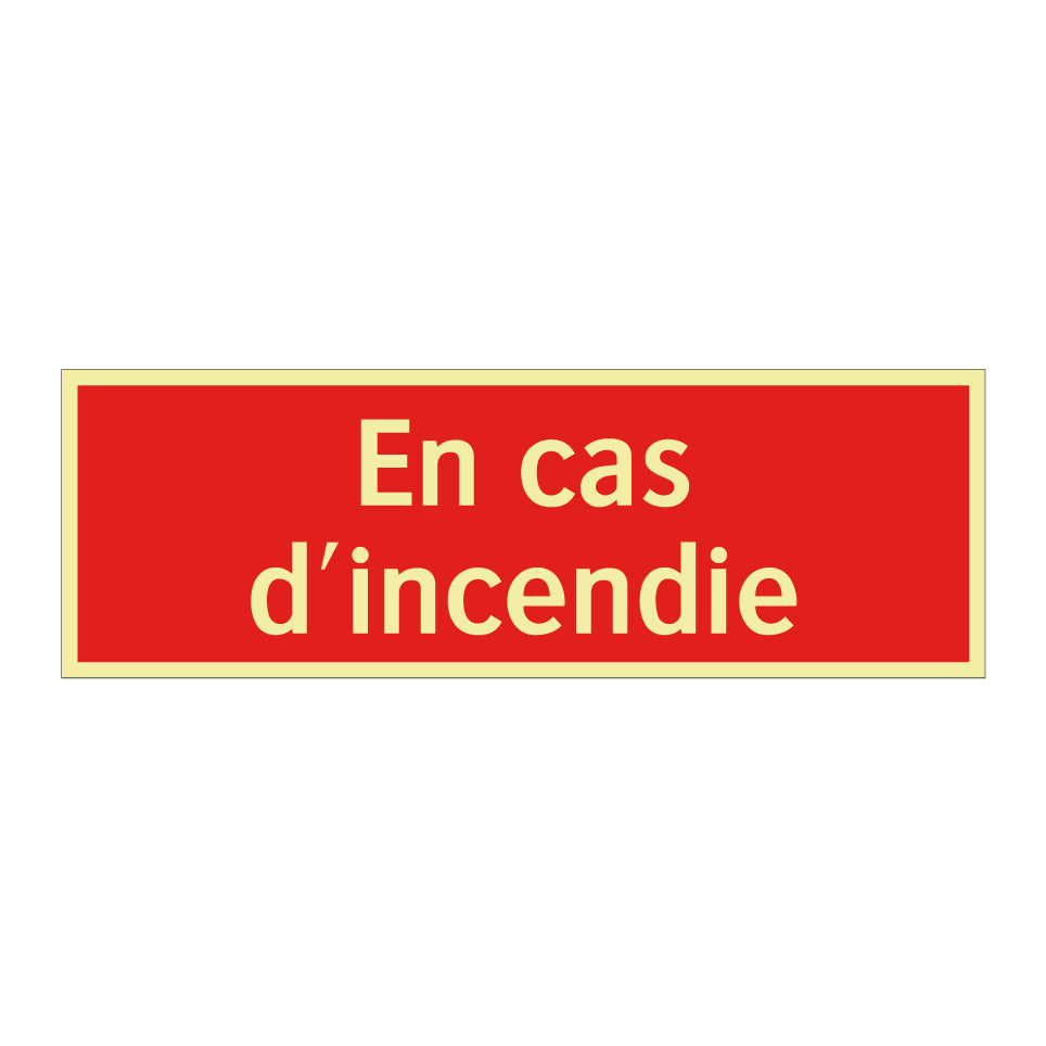 En cas d'incendie