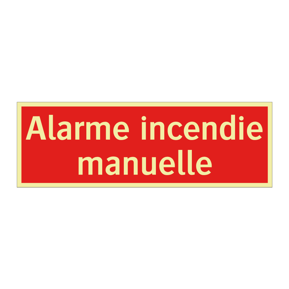 Alarme incendie manuelle