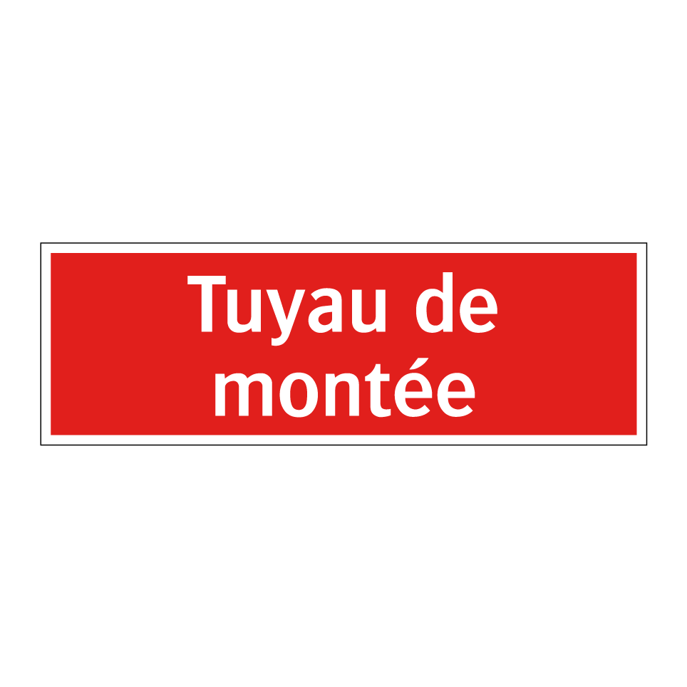 Tuyau de montée