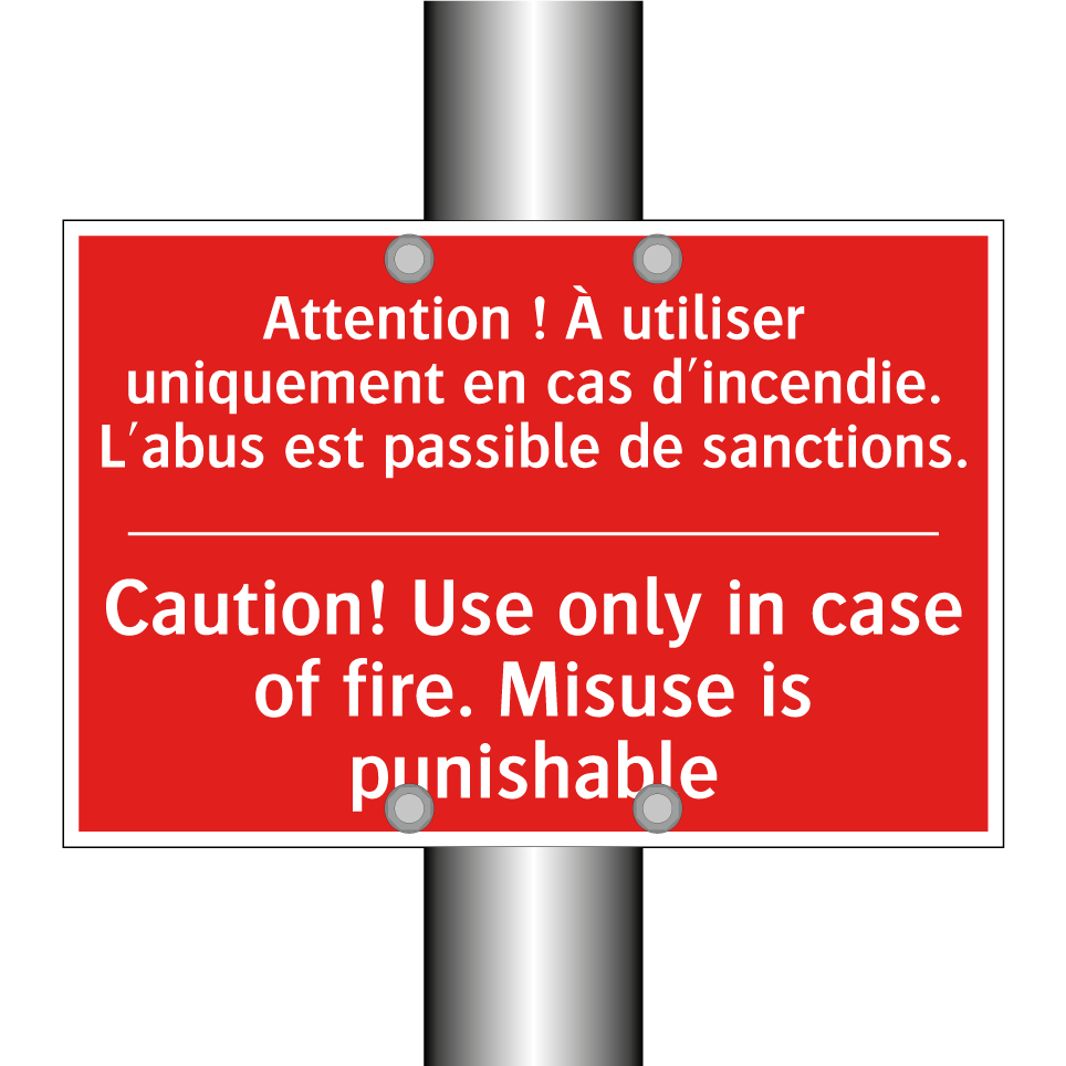 Attention ! À utiliser uniquement /.../ - Caution! Use only in case of fire. /.../