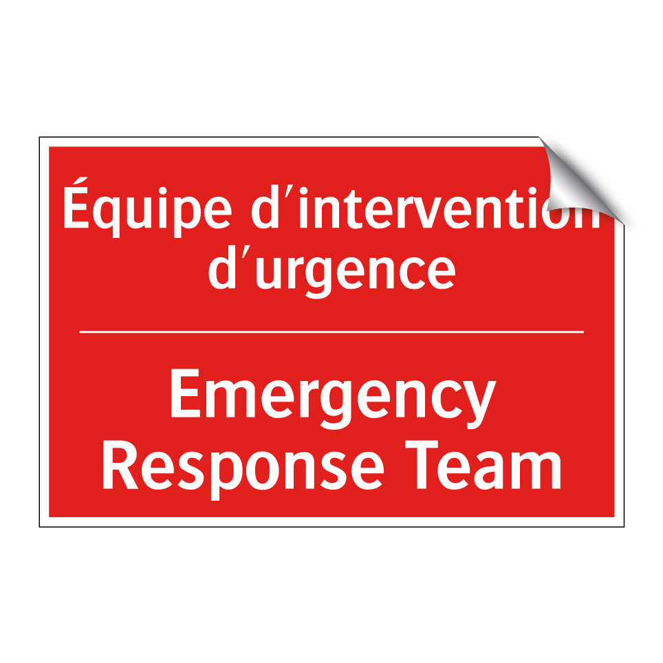 Équipe d'intervention d'urgence /.../ - Emergency Response Team