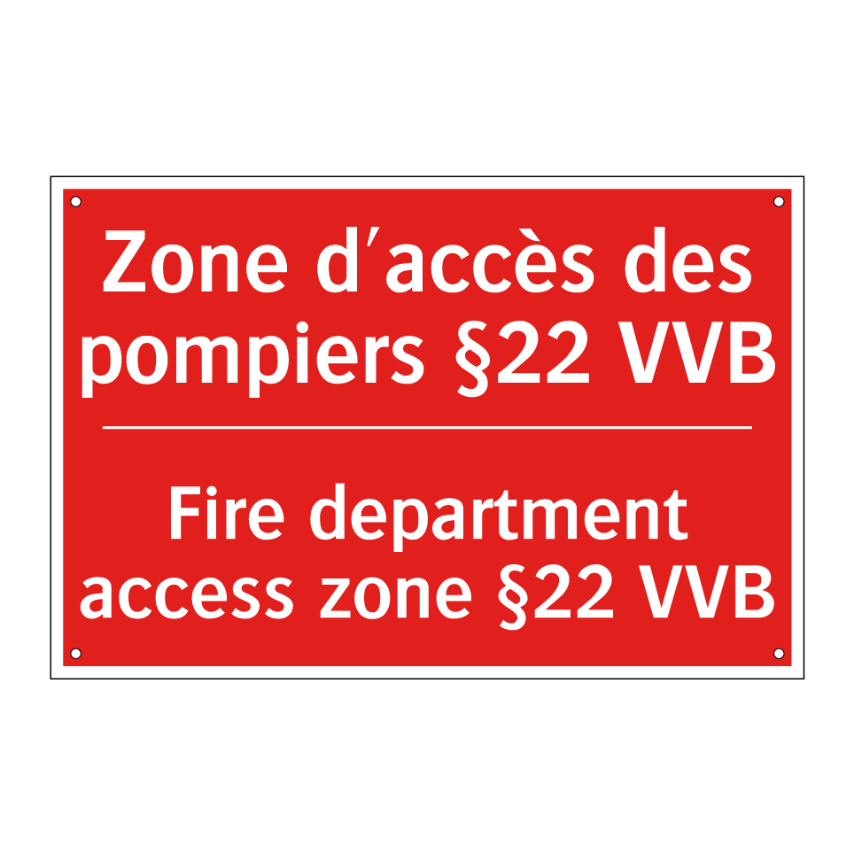 Zone d'accès des pompiers §22 /.../ - Fire department access zone §22 /.../