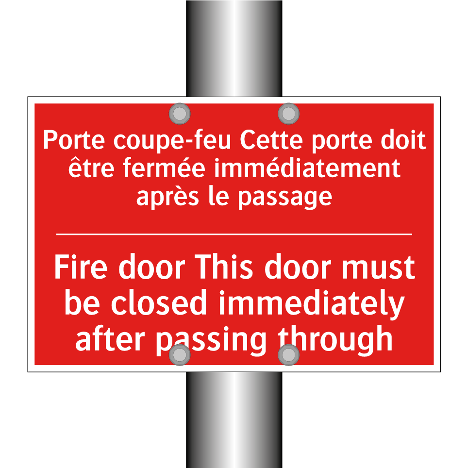Porte coupe-feu Cette porte doit /.../ - Fire door This door must be closed /.../