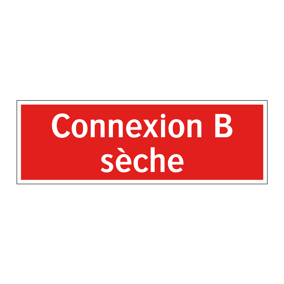 Connexion B sèche