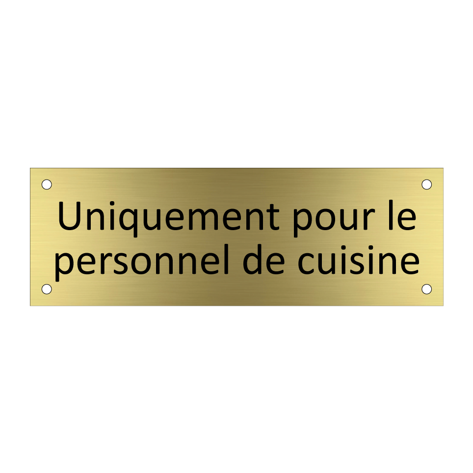 Uniquement pour le personnel de cuisine